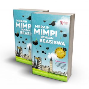 Meraih Mimpi dengan Beasiswa