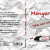 Menyerah? Tidak Hari Ini!