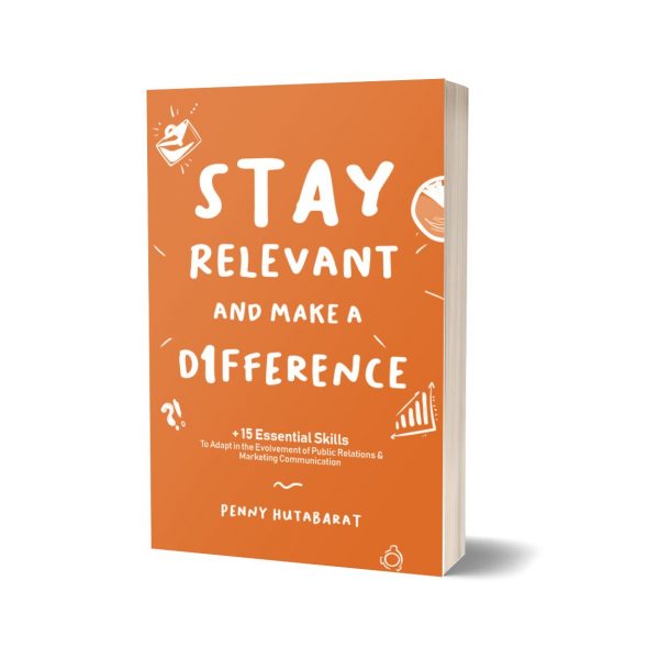Stay Relevant and Make A Difference